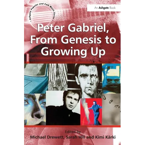 Peter Gabriel, from Genesis to Growing Up - Paperback (ONLINE ORDER ONLY)