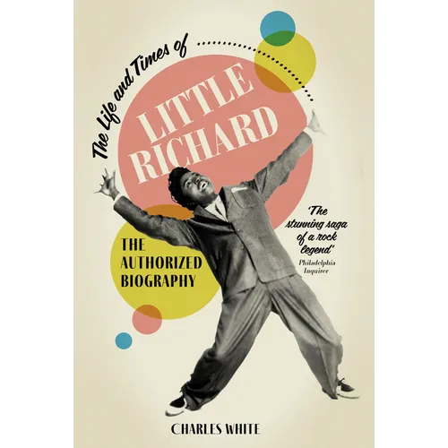 Life and Times of Little Richard: The Authorized Biography - Paperback (ONLINE ORDER ONLY)