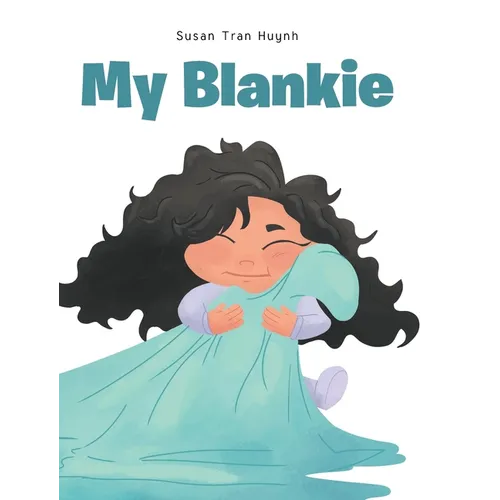 My Blankie - Hardcover (ONLINE ORDER ONLY)
