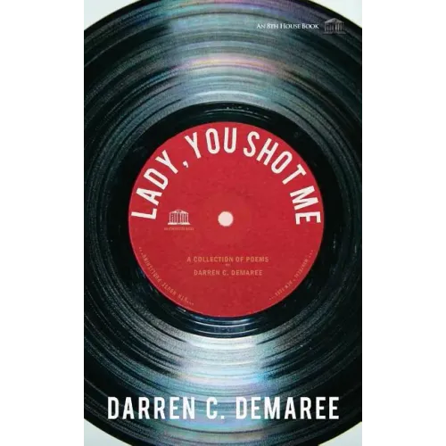 Lady, You Shot Me: Remembering Sam Cooke - Paperback (ONLINE ORDER ONLY)