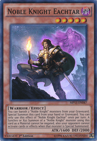 Noble Knight Eachtar [MP15-EN047] Super Rare (ONLINE ORDER ONLY)
