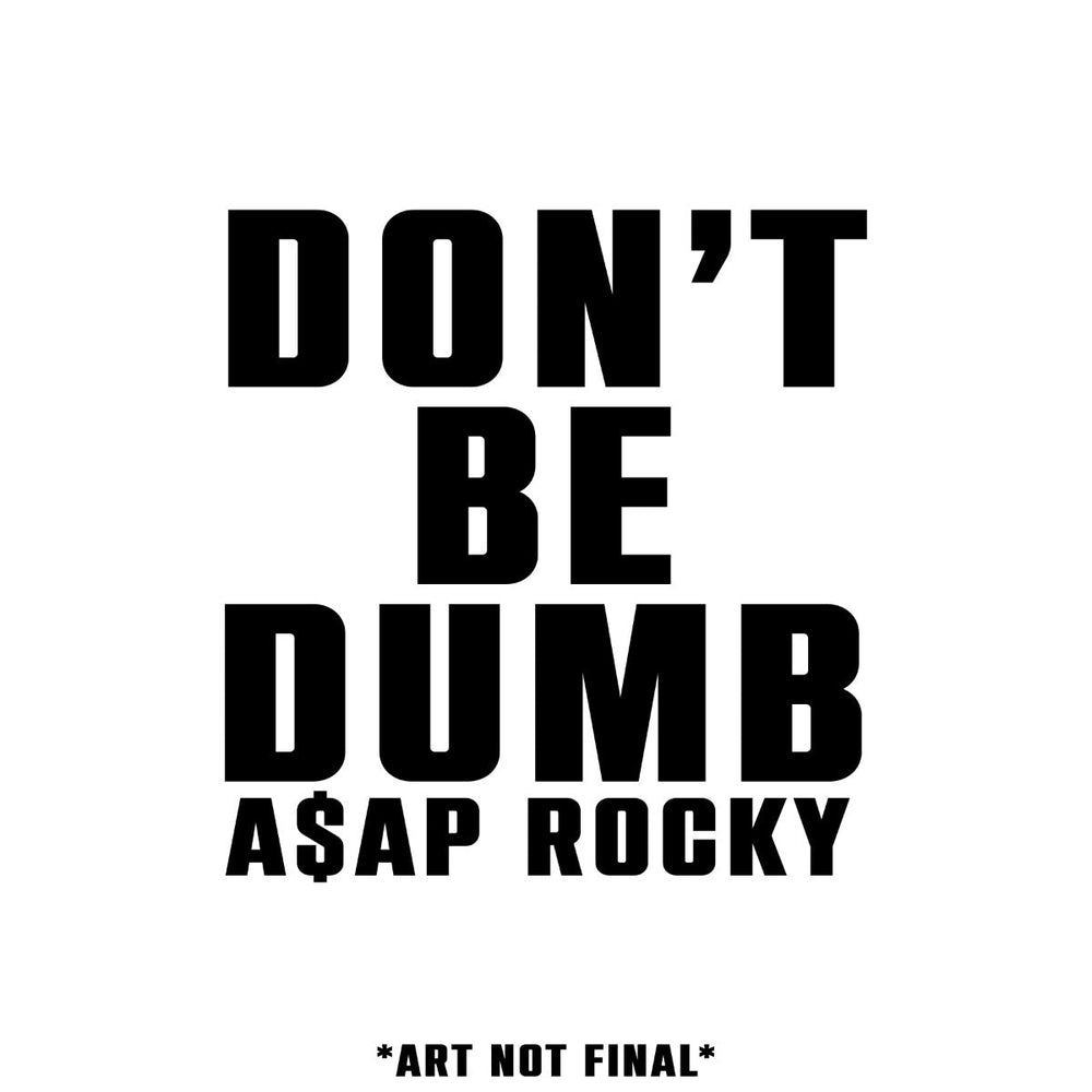 Don't Be Dumb [Explicit Content] [Vinyl] (ONLINE ORDER ONLY)