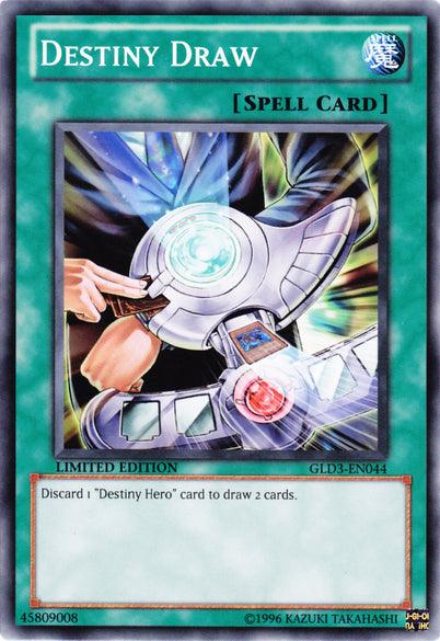 Destiny Draw [GLD3-EN044] Common (ONLINE ORDER ONLY)