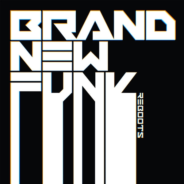 Brand New Funk Reboots [Vinyl]