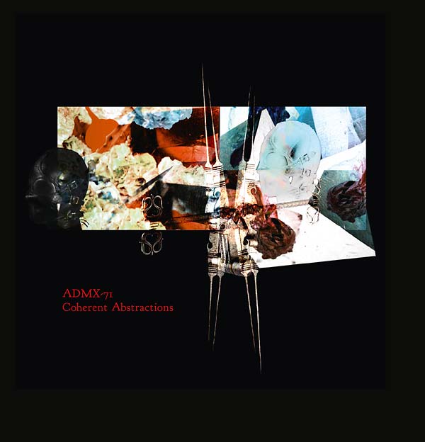 ADMX-71 - Coherent Abstractions [CD] (ONLINE ORDER ONLY)