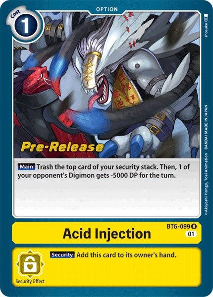 Acid Injection [BT6-099] [Double Diamond Pre-Release Cards] (ONLINE ORDER ONLY)