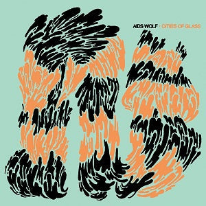 Aids Wolf - Cities Of Glass [CD] (ONLINE ORDER ONLY)