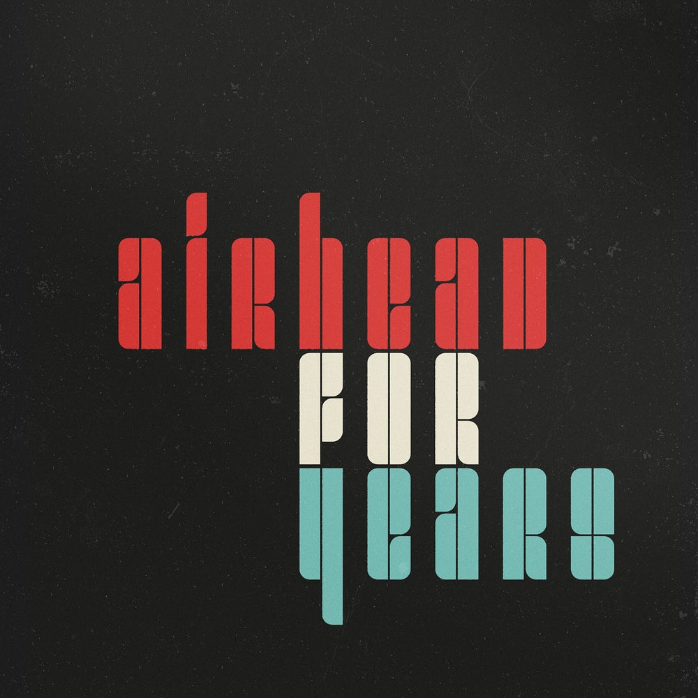 Airhead - For Years [Vinyl] (ONLINE ORDER ONLY)