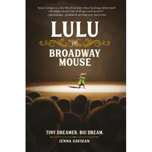 Lulu the Broadway Mouse - Paperback (ONLINE ORDER ONLY)