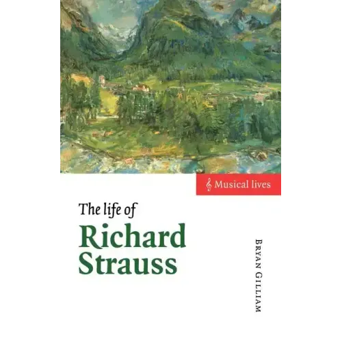 The Life of Richard Strauss - Paperback (ONLINE ORDER ONLY)