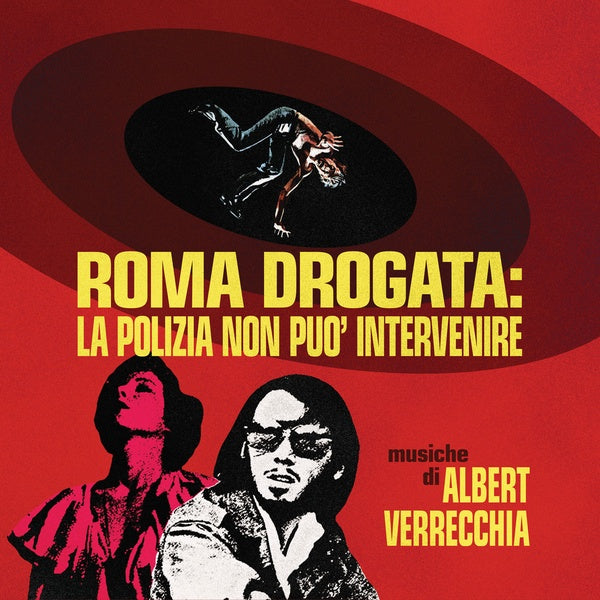 ALBERT VERRECCHIA - Roma Drogata: La Polizia Non puo' intervenire (Color Vinyl) [Vinyl] (ONLINE ORDER ONLY)