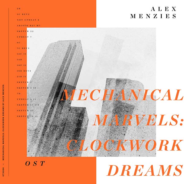 ALEX MENZIES - Mechanical Marvels: Clockwork Dreams [Vinyl] (ONLINE ORDER ONLY)