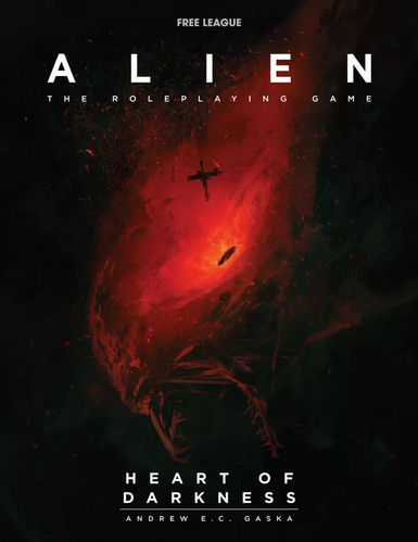 Heart of Darkness (Alien RPG) (ONLINE ORDER ONLY)