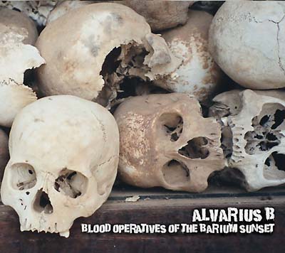 Alvarius B. - Blood Operatives Of The Barium Sunset [CD] (ONLINE ORDER ONLY)
