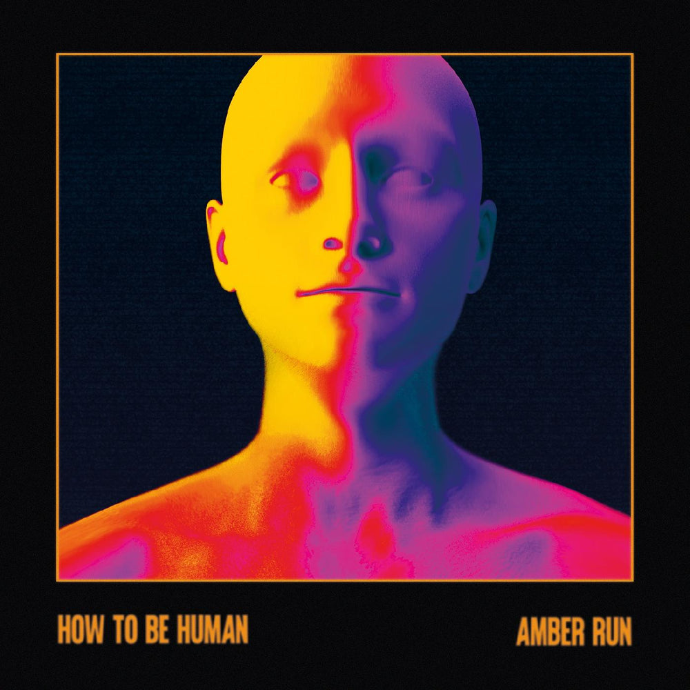 Amber Run - How To Be Human [CD] (ONLINE ORDER ONLY)