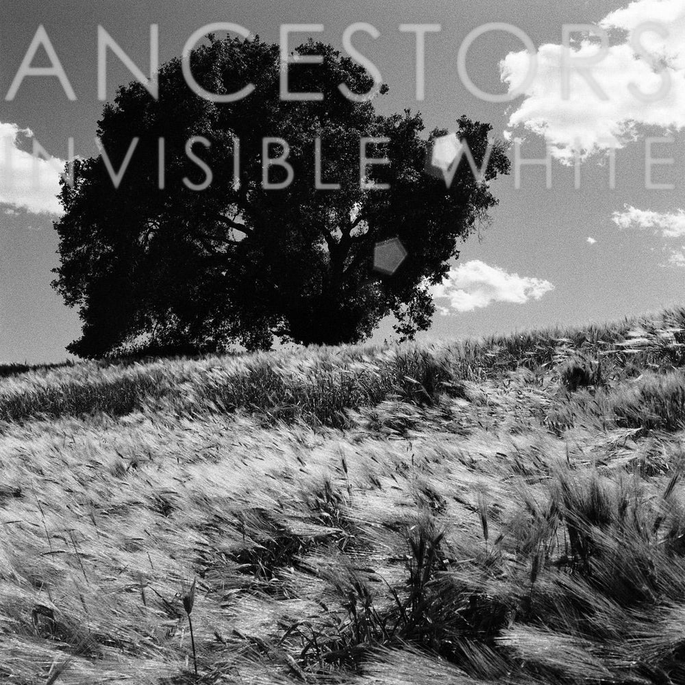Ancestors - Invisible White [CD] (ONLINE ORDER ONLY)