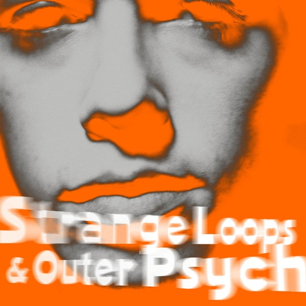 ANDY BELL - Strange Loops & Outer Psyche [CD] (ONLINE ORDER ONLY)