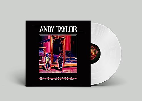 Andy Taylor - Man's A Wolf To Man [Vinyl] (ONLINE ORDER ONLY)