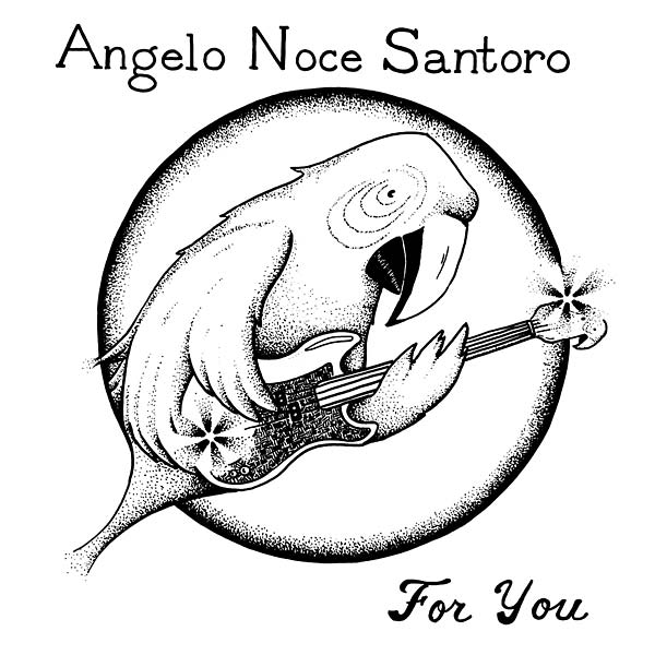 ANGELO NOCE SANTORO - For You [CD] (ONLINE ORDER ONLY)