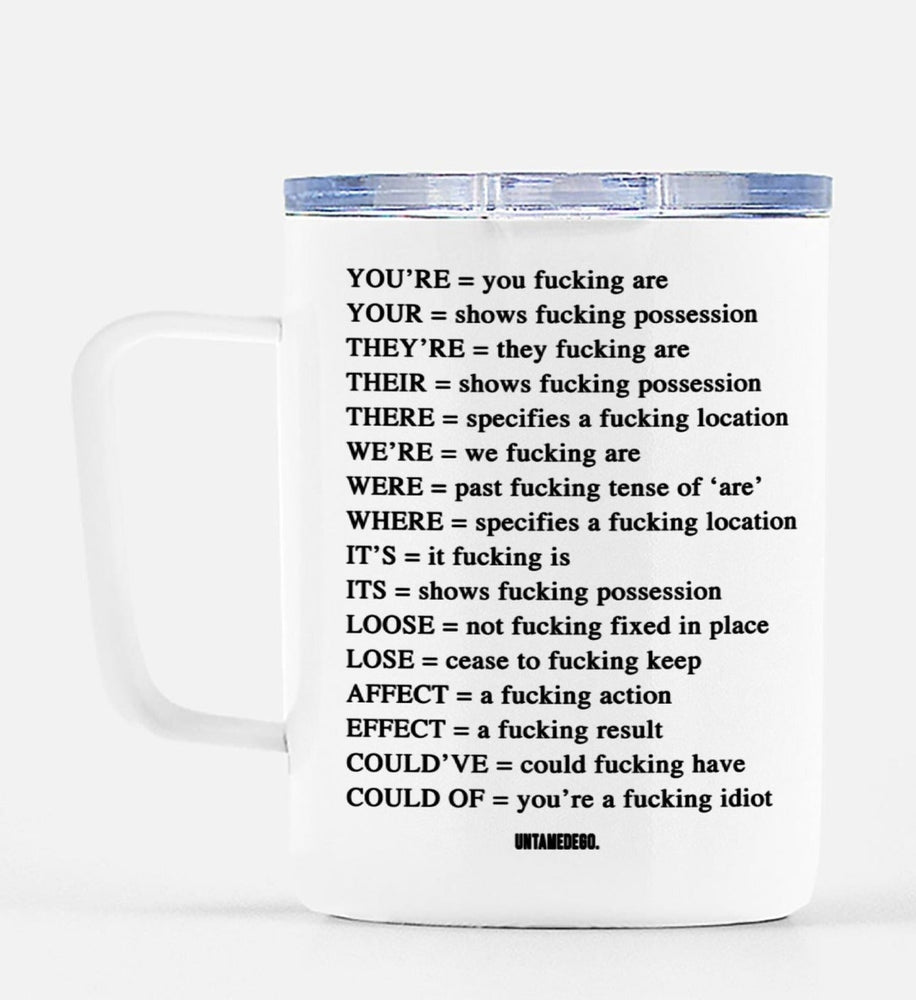 Angry Grammar Mug Travel Mug (ONLINE ORDER ONLY)