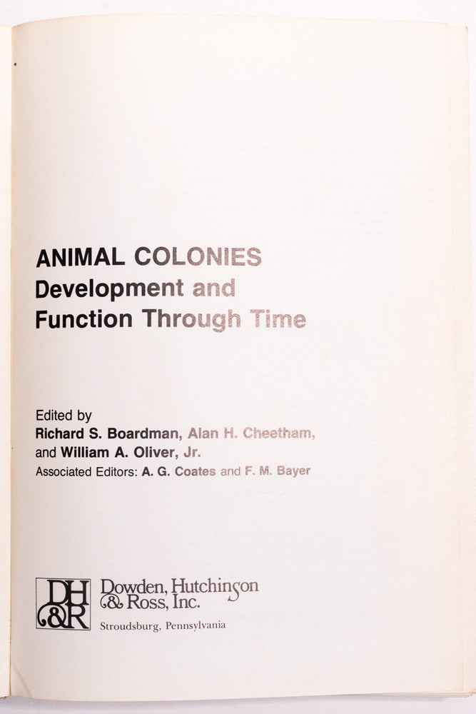 Animal Colonies: Development and Function Through Time (ONLINE ORDER ONLY)