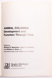Animal Colonies: Development and Function Through Time (ONLINE ORDER ONLY)
