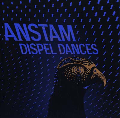 ANSTAM - Dispel Dances [CD] (ONLINE ORDER ONLY)