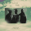 Love In Exile [CD] (ONLINE ORDER ONLY)