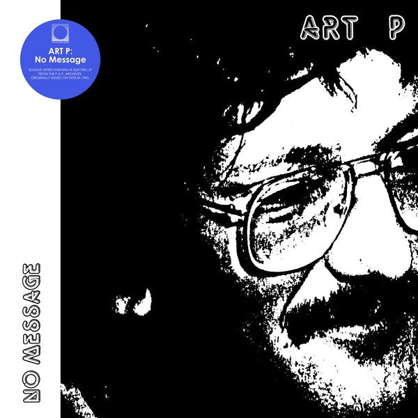 ART P - No Message [Vinyl] (ONLINE ORDER ONLY)