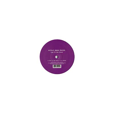ARTHUR JAMES DENTON - Lost In The Dance [Vinyl] (ONLINE ORDER ONLY)
