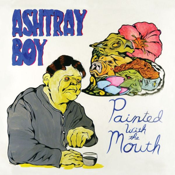 Ashtray Boy - Painted With The Mouth [CD] (ONLINE ORDER ONLY)