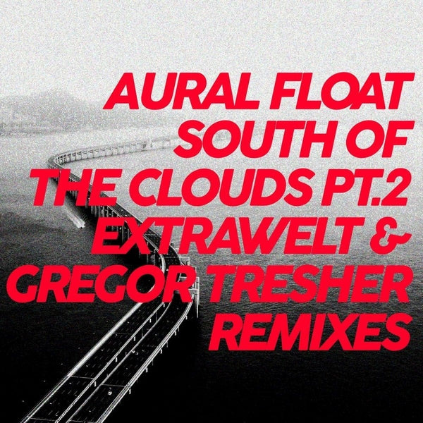 South Of The Clouds Pt. 2 Remixes [Vinyl] (ONLINE ORDER ONLY)