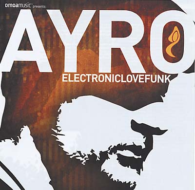 AYRO - ElectronicLoveFunk [CD] (ONLINE ORDER ONLY)