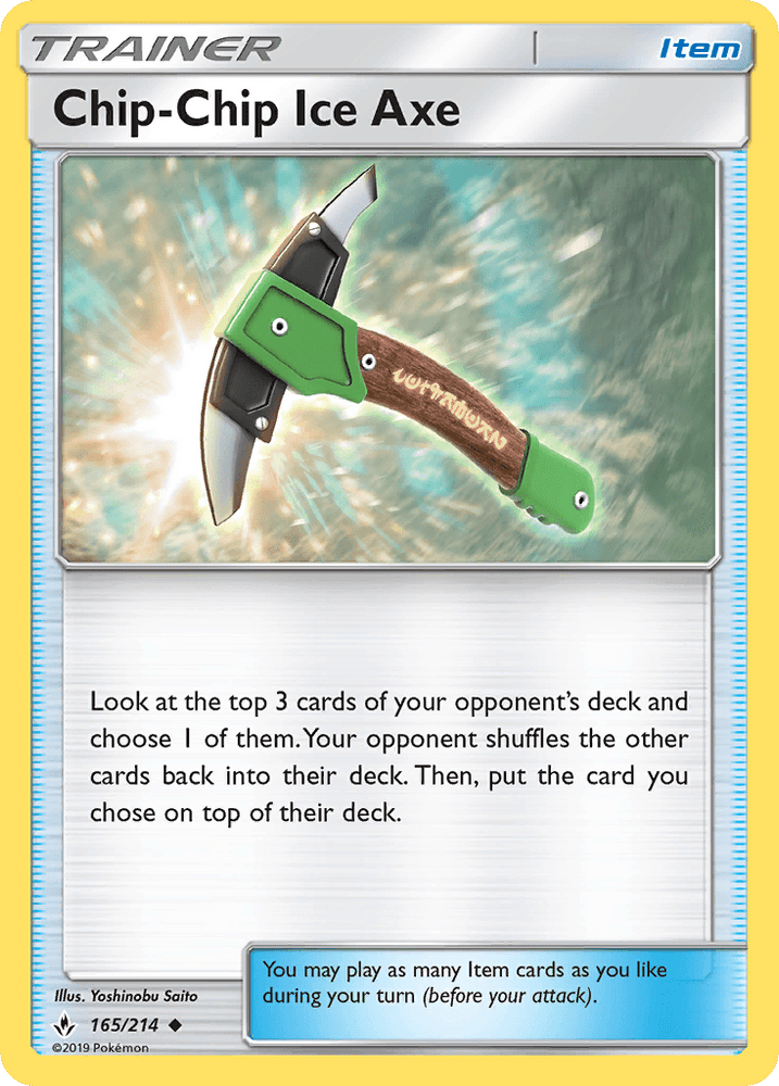 Chip-Chip Ice Axe (165/214) [Sun & Moon: Unbroken Bonds] (Online Only)