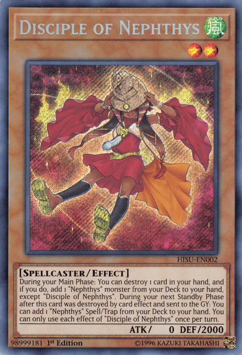 Disciple of Nephthys [HISU-EN002] Secret Rare (ONLINE ORDER ONLY)