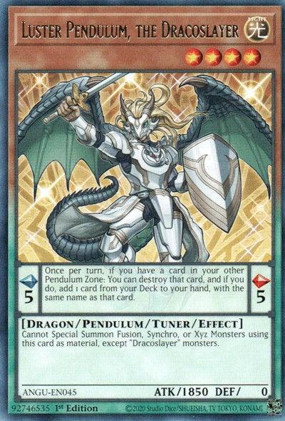 Luster Pendulum, the Dracoslayer (Rare) [ANGU-EN045] Rare (ONLINE ORDER ONLY)