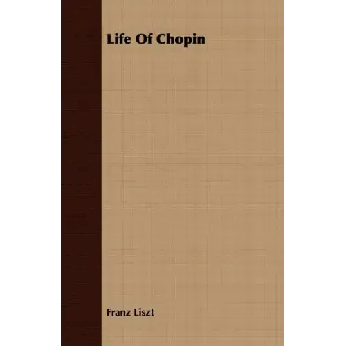Life Of Chopin - Paperback (ONLINE ORDER ONLY)
