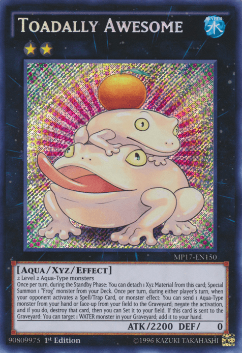 Toadally Awesome [MP17-EN150] Secret Rare (ONLINE ORDER ONLY)
