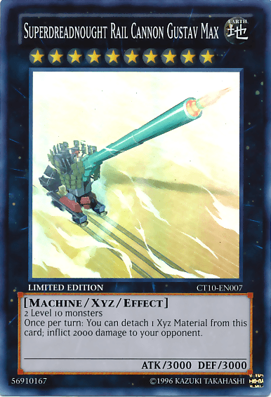 Superdreadnought Rail Cannon Gustav Max [CT10-EN007] Super Rare (ONLINE ORDER ONLY)