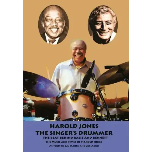 Harold Jones: The Singer's Drummer - Hardcover (ONLINE ORDER ONLY)
