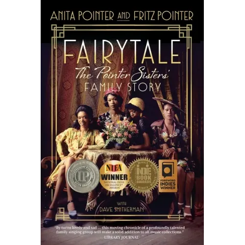 Fairytale: The Pointer Sisters' Family Story - Paperback (ONLINE ORDER ONLY)