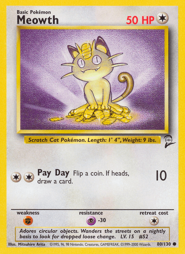 Meowth (80/130) [Base Set 2] (Online Only)