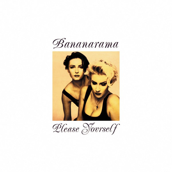 BANANARAMA - Please Yourself [Vinyl] (ONLINE ORDER ONLY)