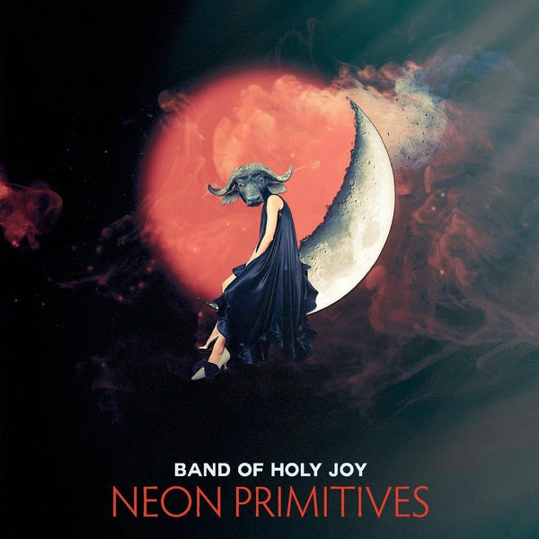 Band Of Holy Joy - Neon Primitives [CD] (ONLINE ORDER ONLY)