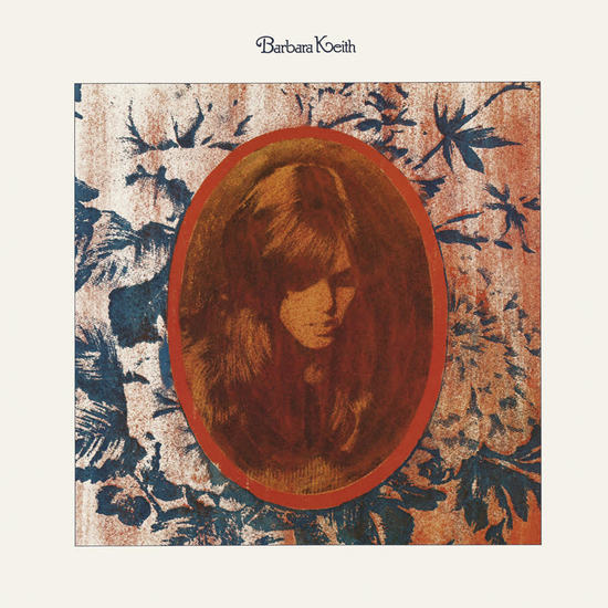 Barbara Keith - Barbara Keith [Vinyl] (ONLINE ORDER ONLY)
