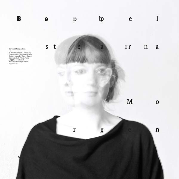 BARBARA MORGENSTERN - Doppelstern [Vinyl] (ONLINE ORDER ONLY)