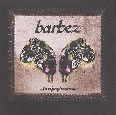 Barbez - Insignificance [CD] (ONLINE ORDER ONLY)