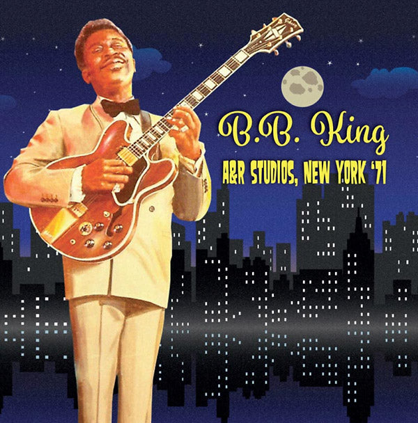B.B. King - A&R Studios, New York '71 [CD] (ONLINE ORDER ONLY)