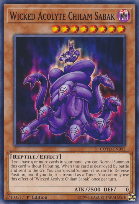 Wicked Acolyte Chilam Sabak [COTD-EN093] Common (ONLINE ORDER ONLY)