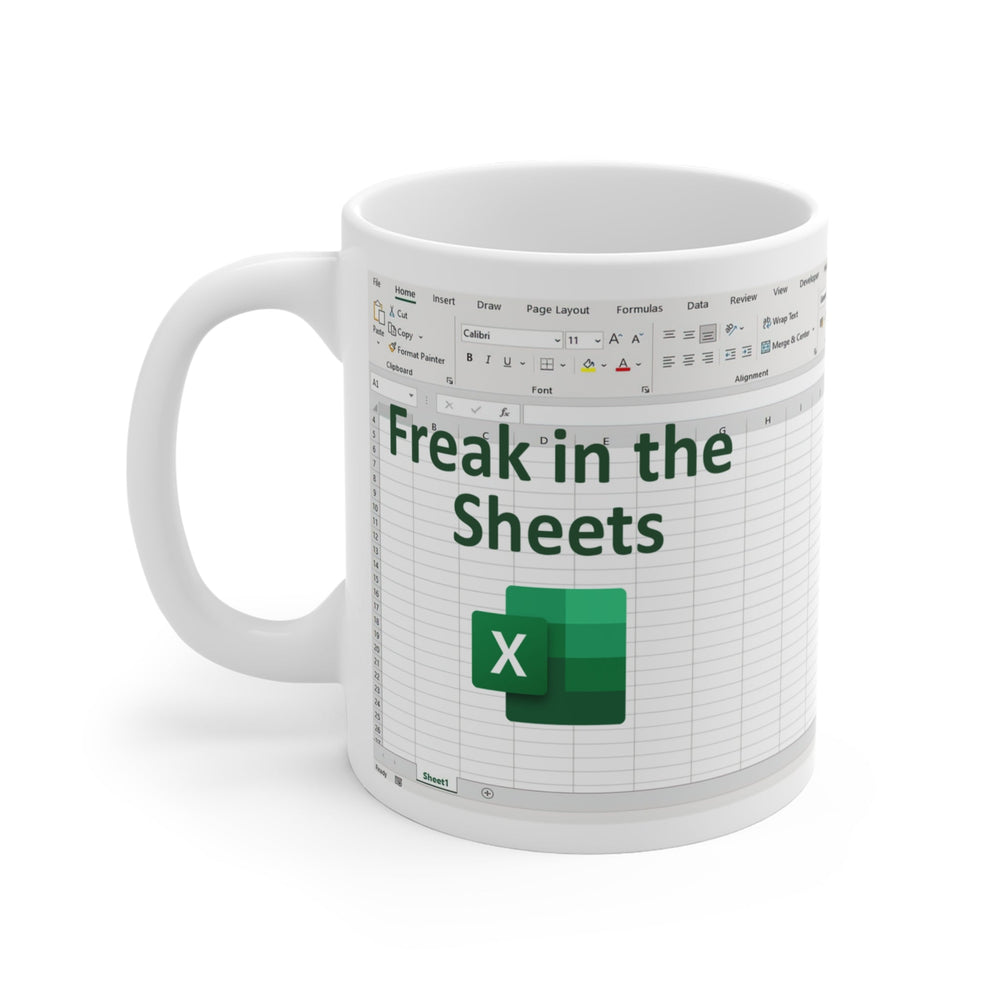 Freak In Sheets Excel Mug (ONLINE ORDER ONLY)